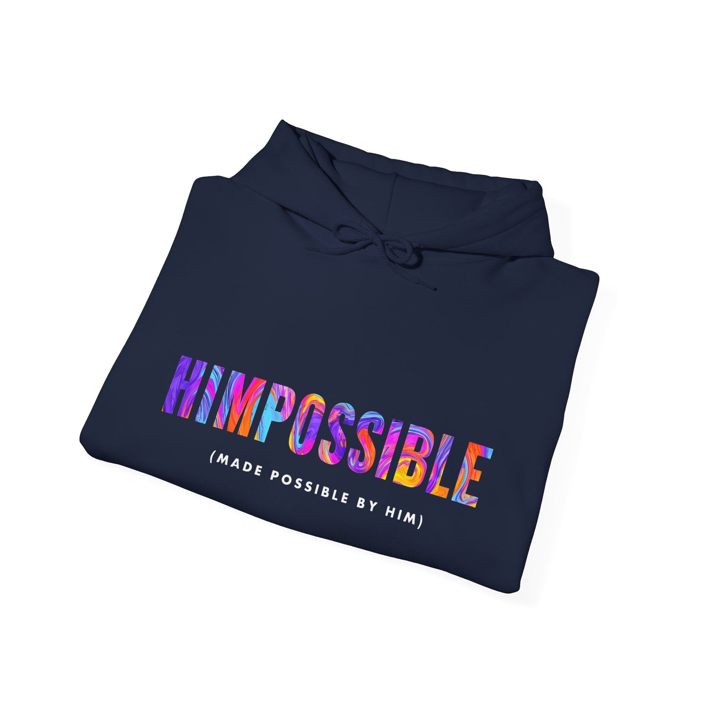 HIMPOSSIBLE Hoodie