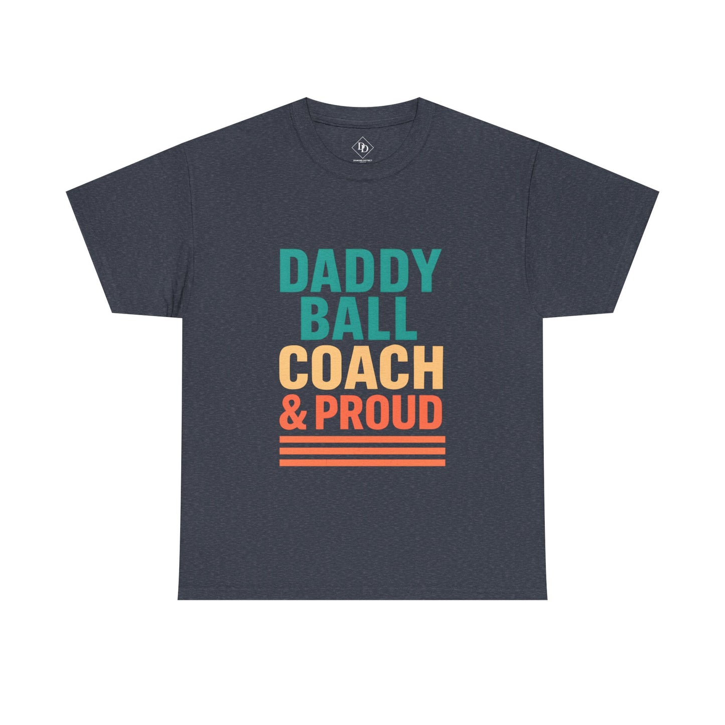 Daddy Ball Coach Unisex Heavy Cotton Tee - Proud Dad Gift