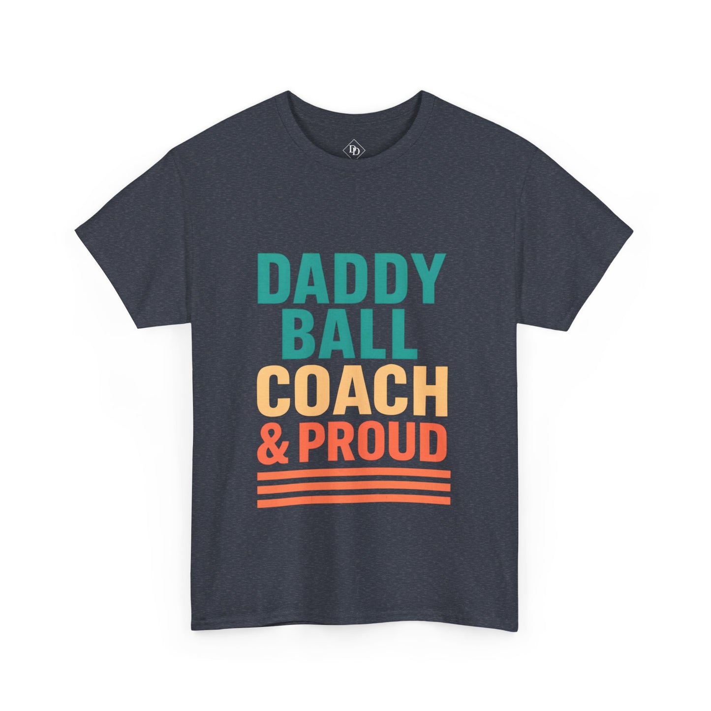 Daddy Ball Coach Unisex Heavy Cotton Tee - Proud Dad Gift