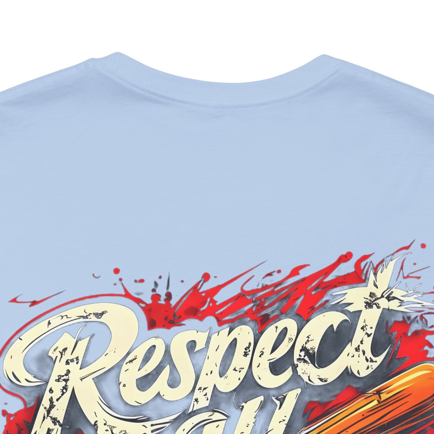 Respect All Fear None Tee