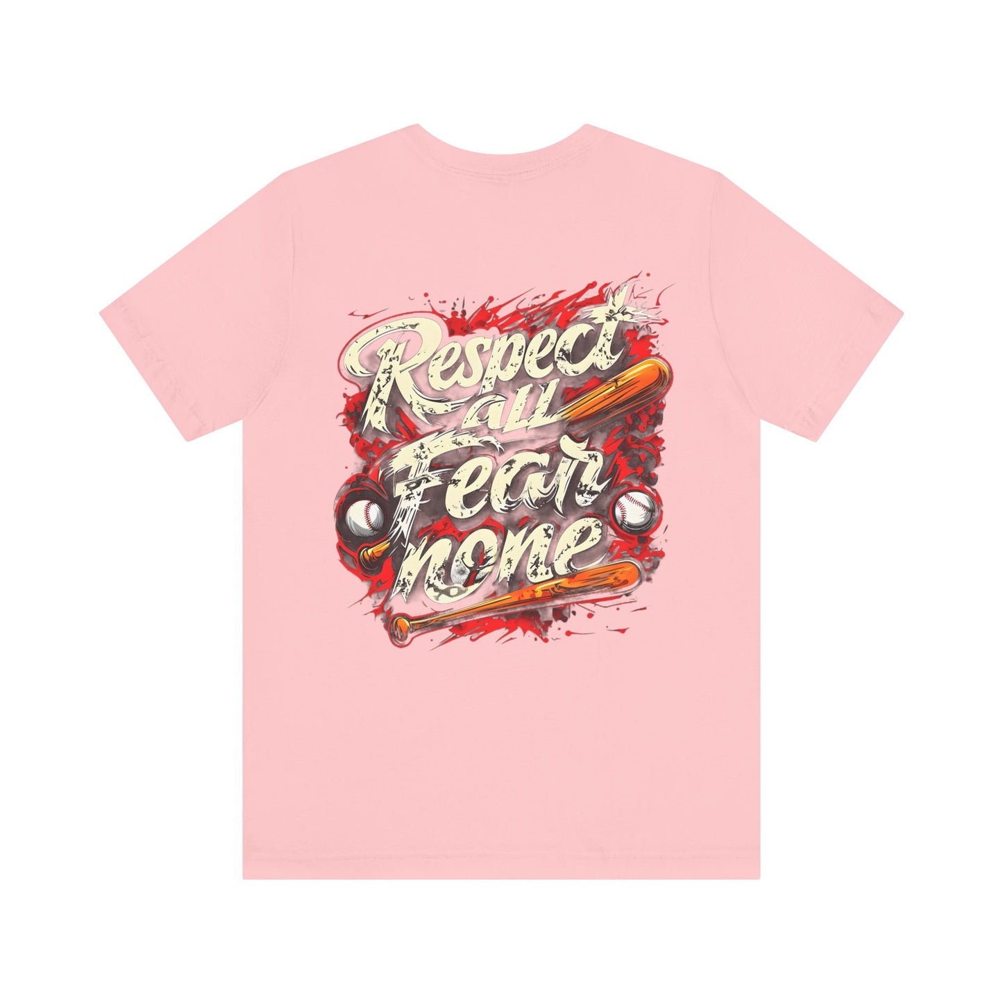 Respect All Fear None Tee